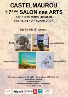 17e Salon des Arts de Castelmaurou - CASTELMAUROU