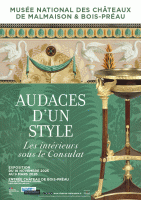Audaces d’un style, Les intérieurs sous le Consulat Château de Bois-Préau - Château de Malmaison et Musée - Rueil-Malmaison