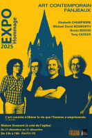 Exposition "Hommage" à la Maison Gramont - Fanjeaux