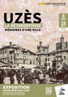 Uzès, la métamorphose - Mémoires d’une ville