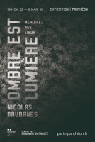 Ombre est lumière - Mémoire des lieux - Panthéon - Paris 5e