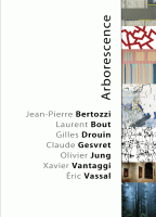 Arborescence - Galerie Akié Arichi - Paris 11e