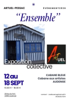 « Ensemble » – Cabane Bleue – Audenge