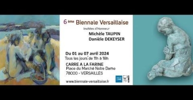 6ème Biennale Versaillaise