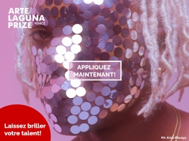 Appel à candidatures - Arte Laguna Prize