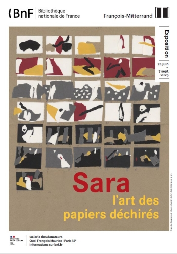 Sara, L'art des papiers déchirés Bibliothèque nationale de France - site François-Mitterrand - Paris 13e