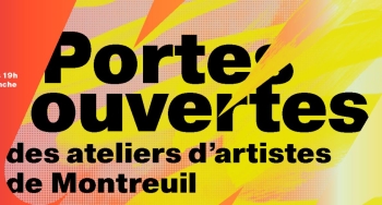 Portes ouvertes des ateliers d’artistes - Montreuil