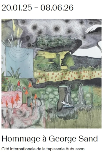 Hommage à George Sand - Cité internationale de la tapisserie Aubusson