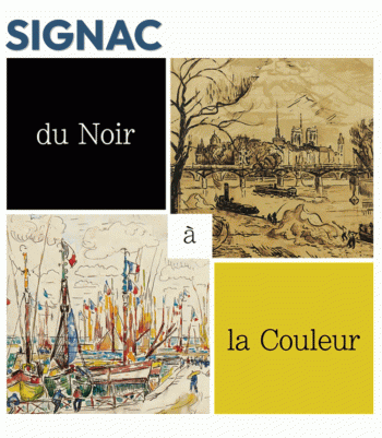 Signac - du Noir à la Couleur Galerie de la Présidence - Paris 8e