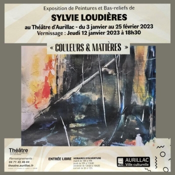 Sylvie Loudières "couleurs et matières"