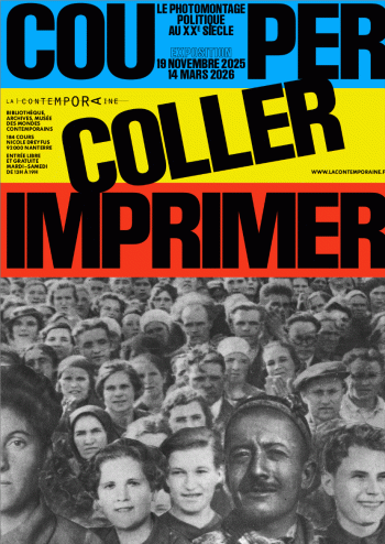 Couper, coller, imprimer : le photomontage politique au XXe siècle - La contemporaine - Nanterre