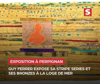 Guy Ferrer - Stripe Series + Bronzes - Loge de Mer - Perpignan
