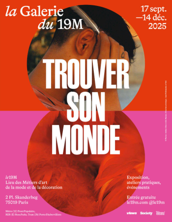 TROUVER SON MONDE - la Galerie du 19M Paris