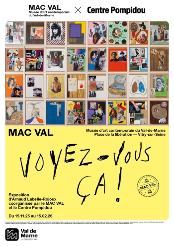 Voyez-vous ça ! - MAC VAL - Vitry-sur-Seine