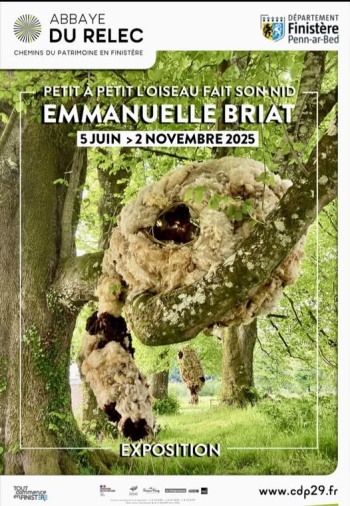 Petit à petit l’oiseau fait son nid, se tissent et se dessinent nos paysages - Abbaye du Relec