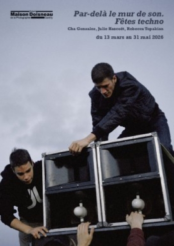 Par-delà le mur de son, Fêtes techno - Maison Robert Doisneau - Gentilly