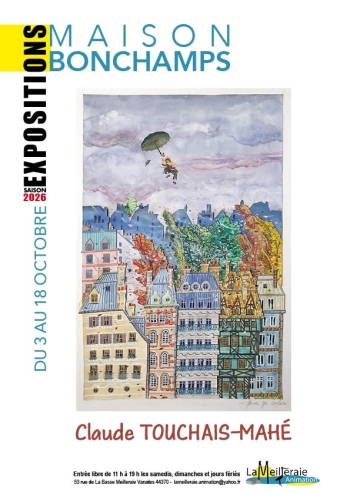 🖌️ Claude Touchais-Mahé – Maison Bonchamps – Varades