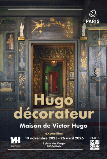 Hugo décorateur - Maison de Victor Hugo - Paris 4e