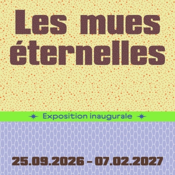 🎨 Les mues éternelles – FRAC Auvergne – Clermont-Ferrand