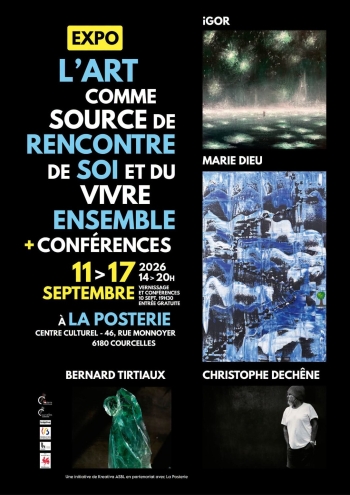 L’Art comme source de rencontre de soi et du vivre ensemble – La Posterie – Courcelles