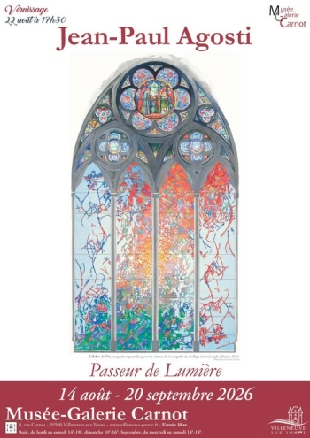 Passeur de lumière – Musée-Galerie Carnot – Villeneuve-sur-Yonne