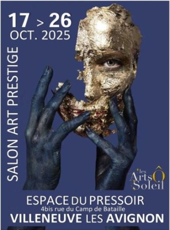 7ème édition du Salon Art Prestige - Villeneuve-lès-Avignon