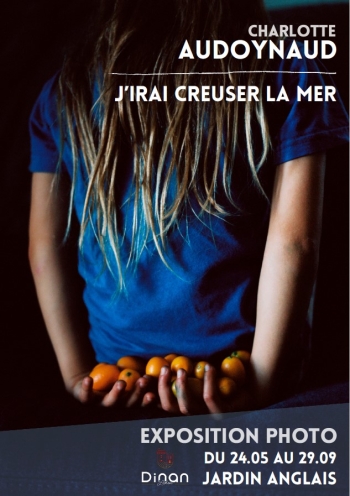 Charlotte Audoynaud - J'irai creuser la mer