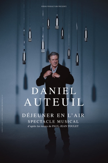 DANIEL AUTEUIL DEJEUNER EN L'AIR