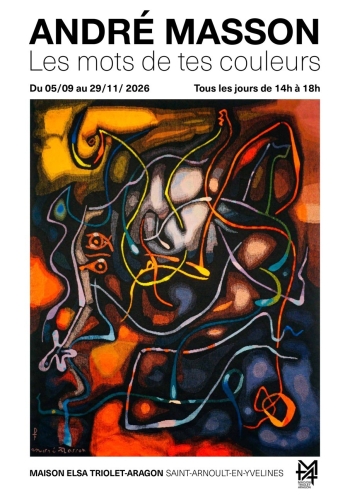 ANDRÉ MASSON – Maison Elsa Triolet-Aragon – Saint-Arnoult-en-Yvelines