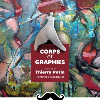 Corps et graphies - Peintures et sculptures - La Moustache et les Dentelles - Annonay