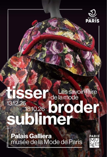 Tisser, broder, sublimer Palais Galliera - Paris 16e