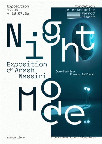 Arash Nassiri, Night Mode Fondation Pernod Ricard - Paris 8e