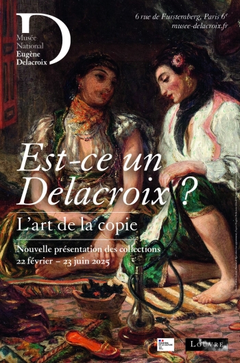 Est-ce un Delacroix ? L’art de la copie - Musée Delacroix - Paris 6e