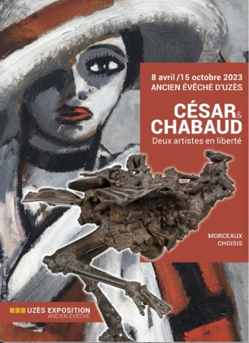 César et Chabaud, Deux artistes en liberté