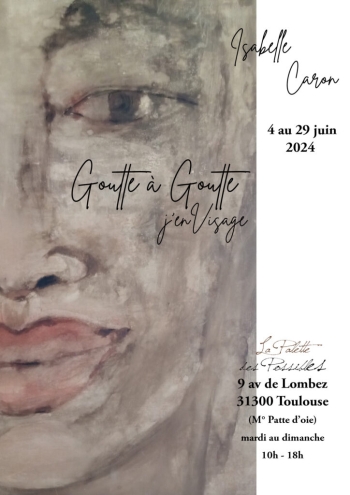 Isabelle Caron – Goutte à goutte j’en Visage
