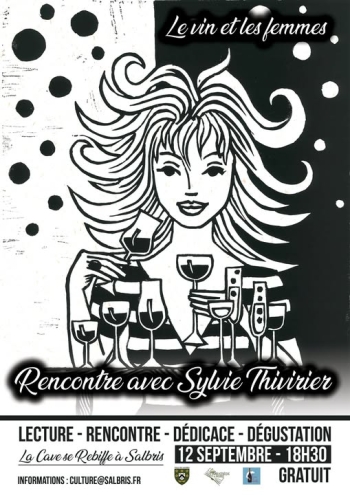 Le vin et les femmes : rencontre avec Sylvie Thivrier - Salbris