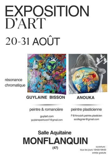 RESONANCE CHROMATIQUE - Guilène Bisson & Anouka - Monflanquin