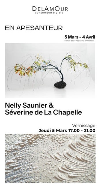 En apesanteur - Nelly Saunier et Séverine de la Chapelle - Delamour Gallery - Paris 6e