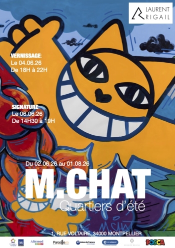 M.Chat - Galerie Laurent Rigail - MONTPELLIER
